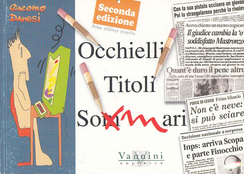 LN- OCCHIELLI TITOLI SOMMARI - GIACOMO DANESI - VANNINI --- 2001 - B - ZFS84