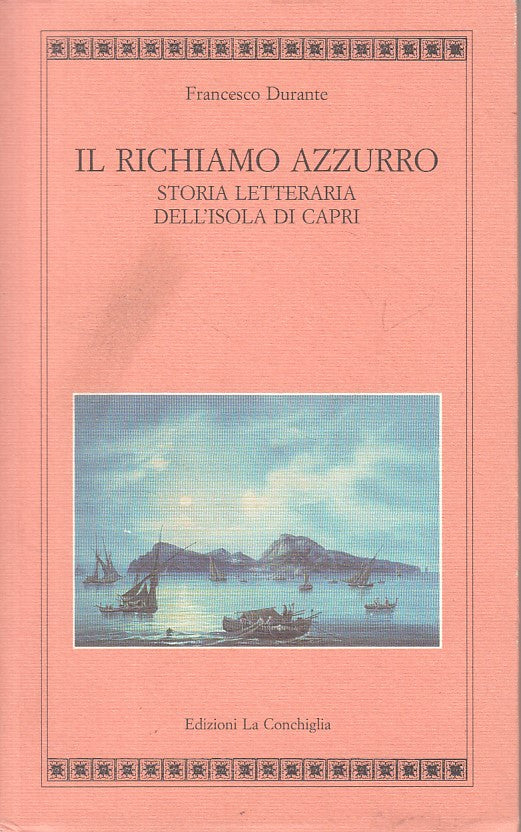 LN- IL RICHIAMO AZZURRO - FRANCESCO DURANTE - CONCHIGLIA --- 2000 - B - ZFS637