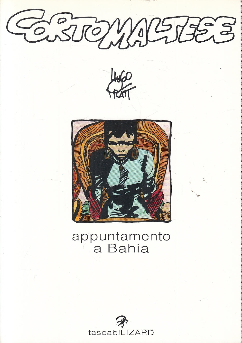 FV- APPUNTAMENTO A BAHIA - HUGO PRATT - TASCABILI LIZARD 2 -- B - B24