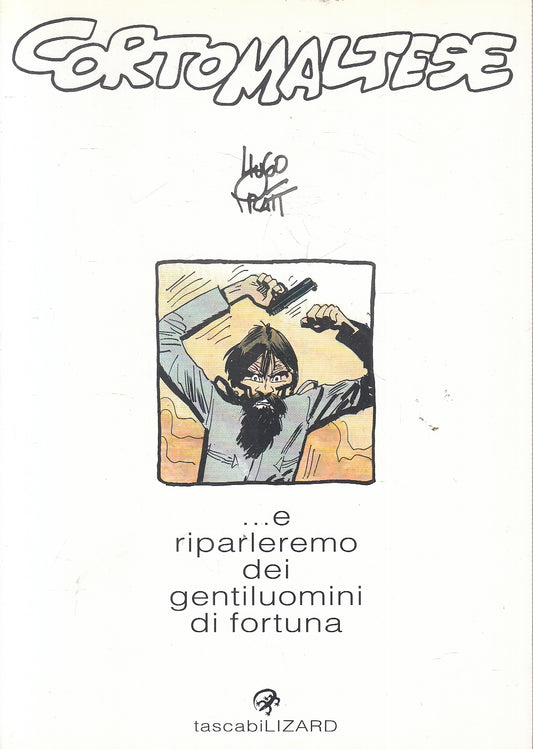 FV- RIPARLEREMO DEI GENTILUOMINI DI FORTUNA - PRATT- TASCABILI LIZARD 5-- B- B24