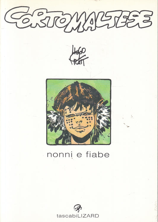 FV- NONNI E FIABE - HUGO PRATT - TASCABILI LIZARD 12 -- B - B24