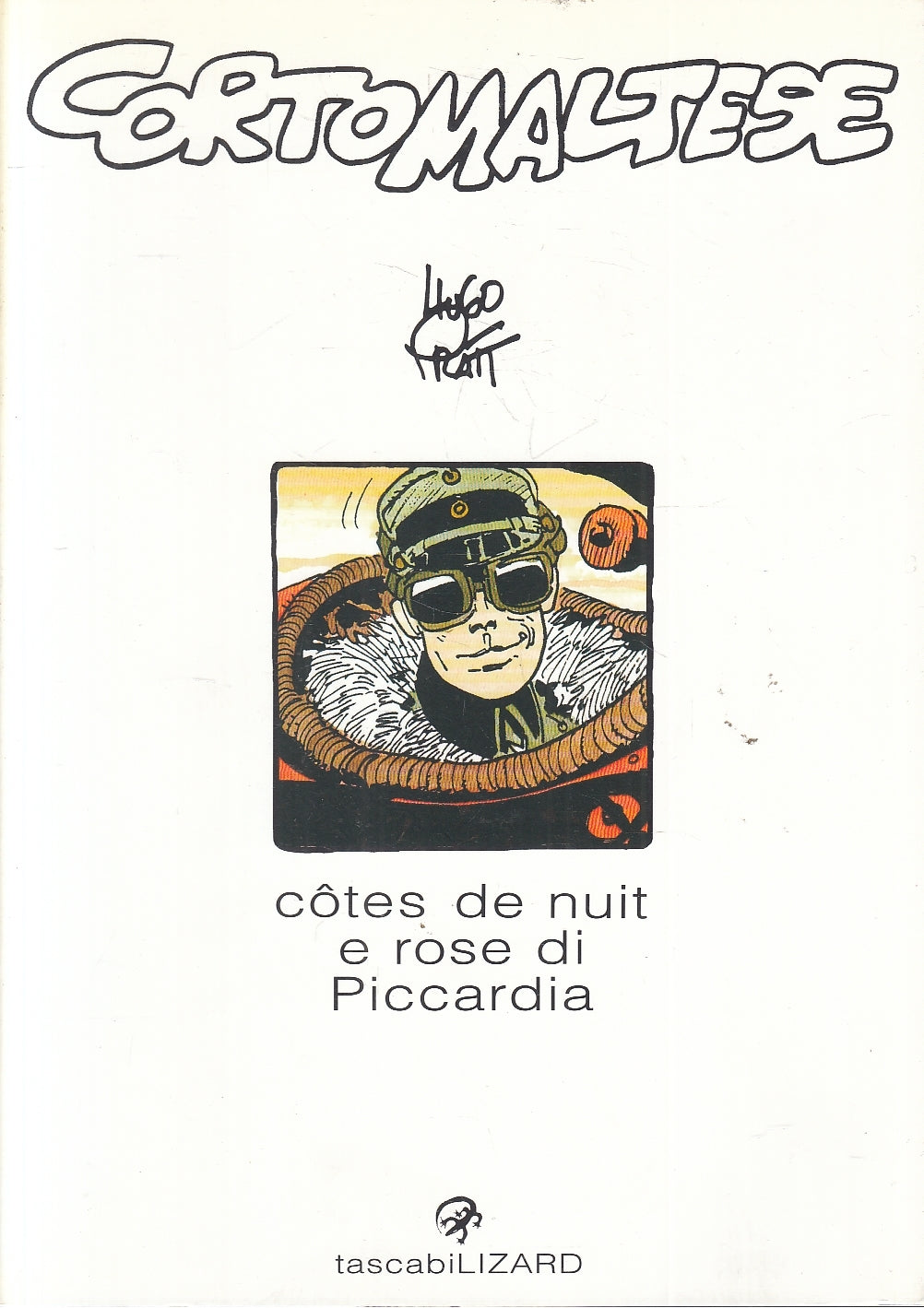 FV- COTES DE NUIT E ROSE DI PICCARDIA - HUGO PRATT- TASCABILI LIZARD 17-- B- B24