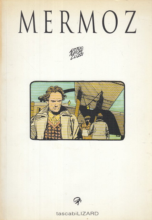 FV- MERMOZ - ATTILIO MICHELUZZI - TASCABILI LIZARD 34 - 1999 - B - C24