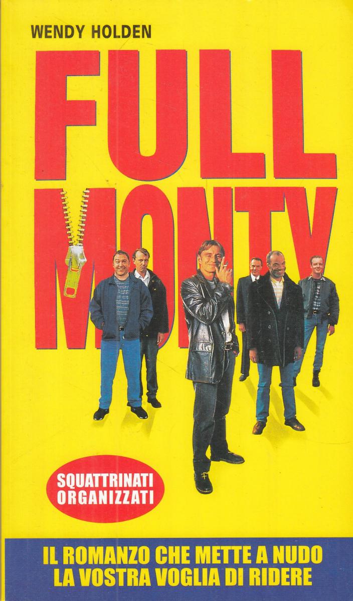 LN2- FULL MONTY - WENDY HOLDEN - ZELIG - B - JXS113