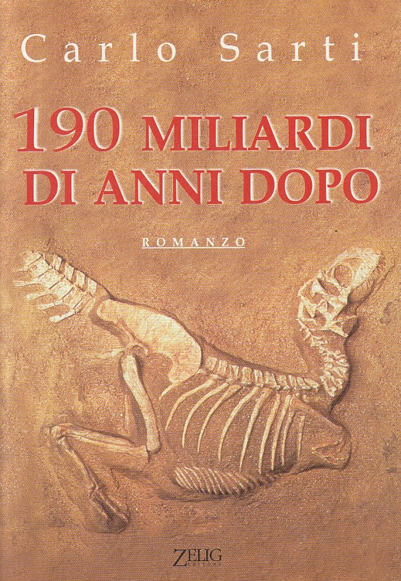 LN- 190 MILIARDI DI ANNI DOPO - SARTI - ZELIG - LE VELE -- 1999 - B - ZFS14