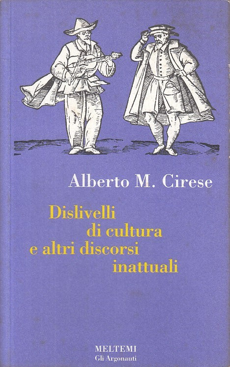LS- DISLIVELLI DI CULTURA - CIRESE - MALTEMI - ARGONAUTI -- 1997 - B - ZFS231