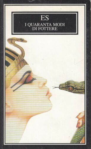 LX- I QUARANTA MODI DI FOTTERE -- ES - PICCOLA BIBLIOTECA EROS-- 1993- B- YSS333