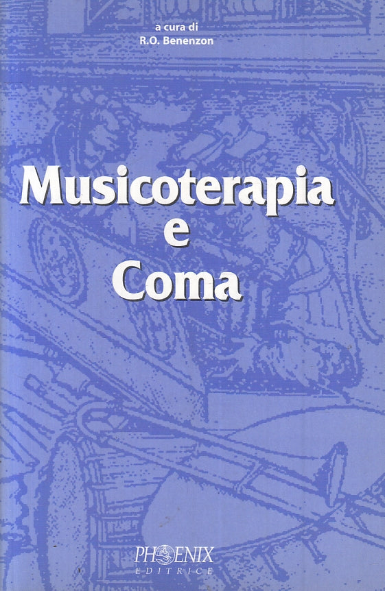 LZ- MUSICOTERAPIA E COMA - BENENZON - PHOENIX --- 2002 - B- YFS3