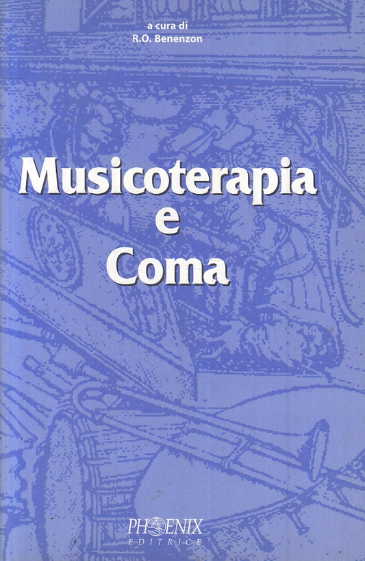 LZ- MUSICOTERAPIA E COMA - BENENZON - PHOENIX --- 2002 - B- YFS3