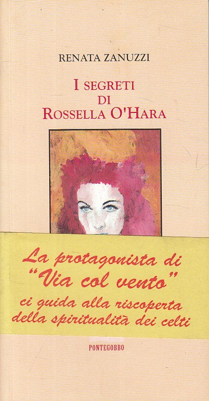 I SEGRETI DI ROSSELLA O'HARA - ZANUZZI - PONTEGOBBO --- 1995 - B - YFS26
