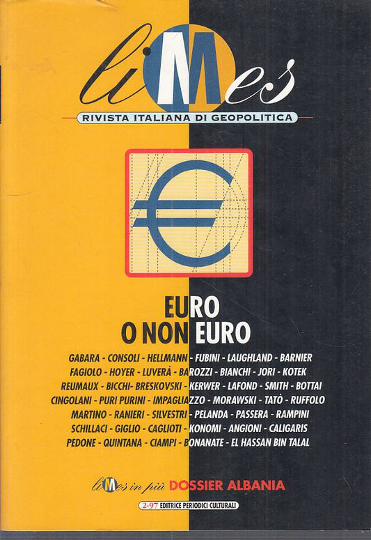 LS- LIMES GEOPOLITICA 2 EURO O NON EURO -- PERIODICI --- 1997 - B - YFS326