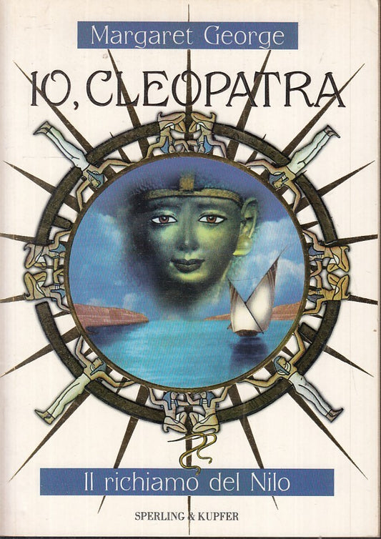 LN2- IO CLEOPATRA 2 RICHIAMO DEL NILO - MARGARET GEORGE - SPERLING - B - JXS27