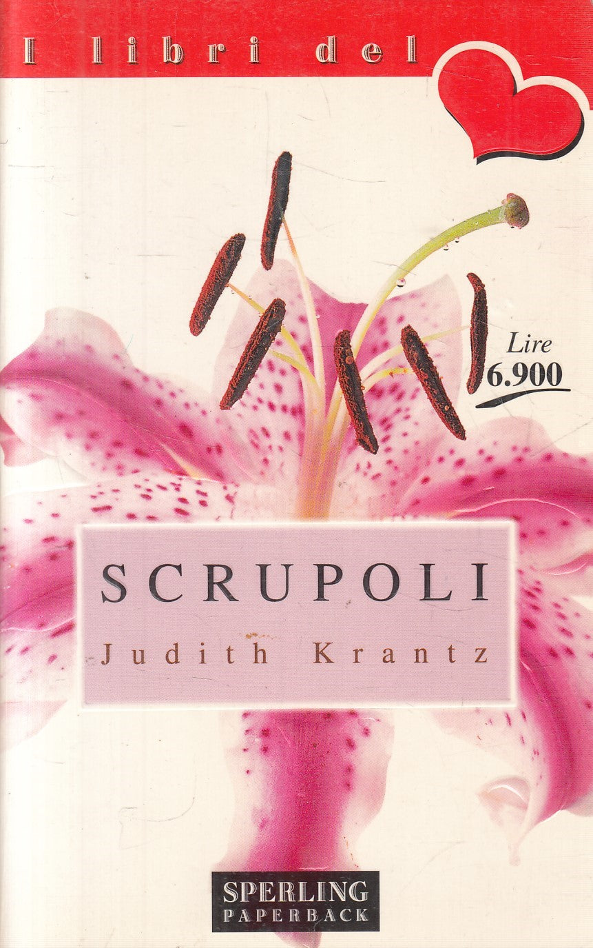 Scrupoli - Judith Krantz - Sperling I libri del cuore - JXS328