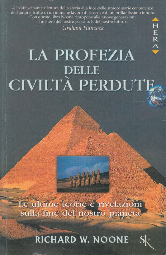 LN2- LA PROFEZIA DELLE CIVILTA' PERDUTE - NOONE - SPERLING HERA - B - JXS240