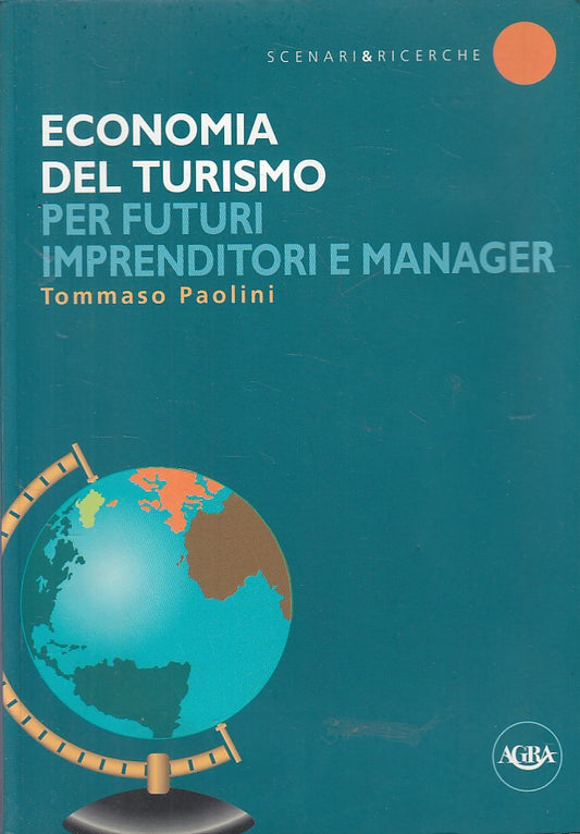 LS- ECONOMIA TURISMO FUTURI IMPRENDITORI MANAGER -- AGRA --- 2006 - B - ZFS333