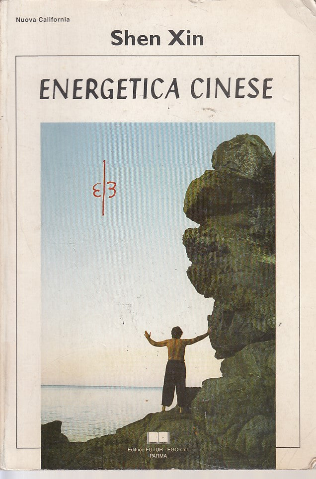 LS- ENERGETICA CINESE - SHEN XIN - FUTUR EGO - CALIFORNIA -- 1997 - B - ZDS464