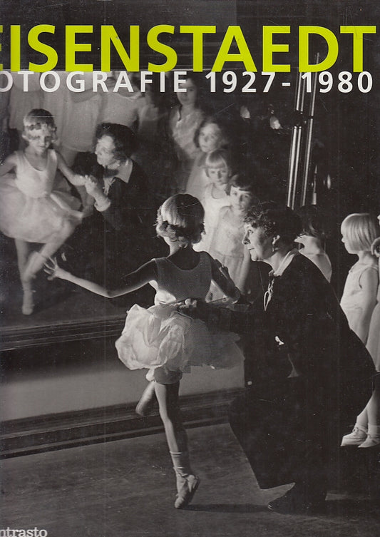 LT- FISENSTAEDT FOTOGRAFIE 1927 1980 -- CONTRASTO --- 2000 - CS - YFS239