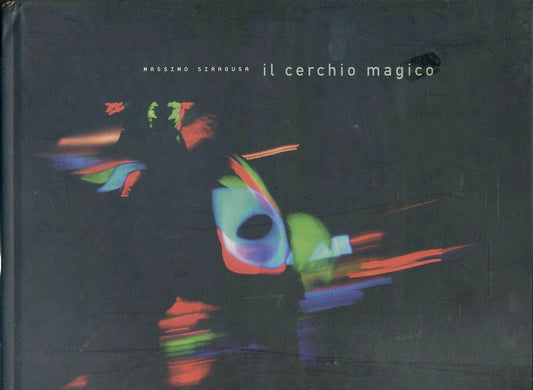 LT- IL CERCHIO MAGICO - SIRACUSA GILLIAM - CONTRASTO --- 2001 - C - YFS549