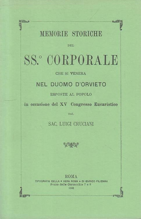 LS- MEMORIE STORICHE SS. CORPORALE DUOMO D'ORVIETO -- ROMA --- 2005 - B - YTS413