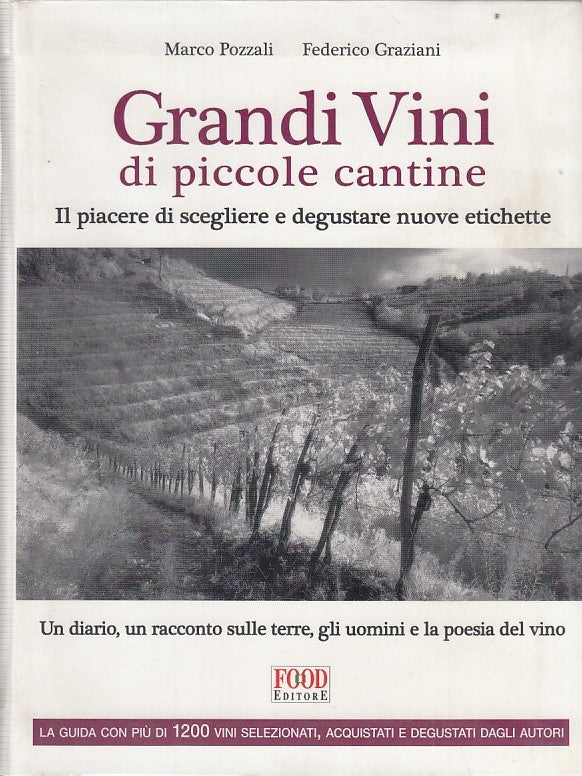 LK- GRANDI VINI DI PICCOLE CANTINE- POZZALI GAZIANI- FOOD--- 2007- B- ZDS51