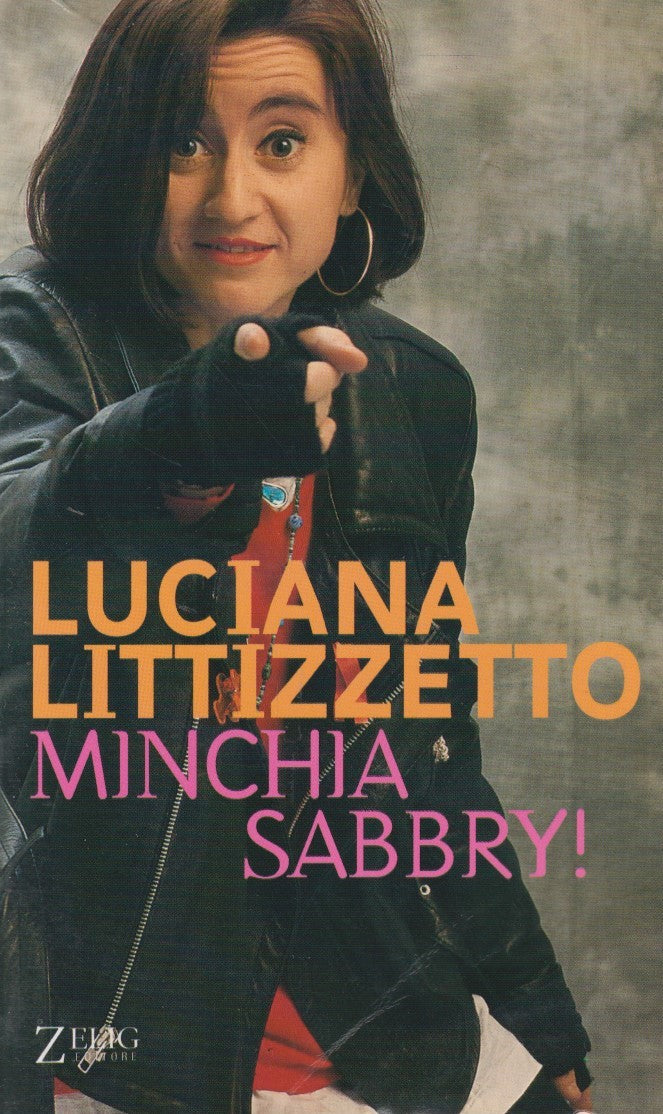 Minchia Sabbry! - Luciana Littizzetto - Zelig Hellzapoppin - JXS315