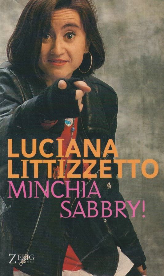 Minchia Sabbry! - Luciana Littizzetto - Zelig Hellzapoppin - JXS315