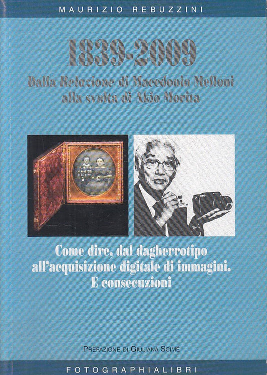 LZ- 1839/2009 DA MELLONI A AKIO MORITA -- FOTOGRAFIALIBRI --- 2009 - B - ZFS451