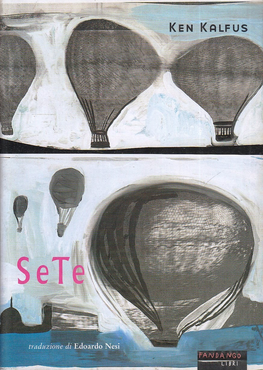 LN2- SETE - KEN KALFUS - FANDANGO LIBRI - B- JXS77