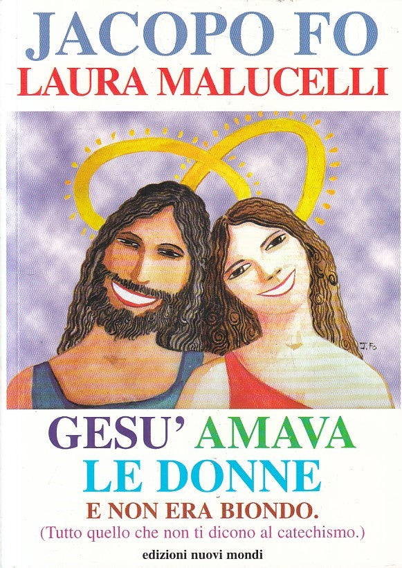 LS- GESU' AMAVA LE DONNE - FO MALUCELLI - NUOVI MONDI --- 1999 - B - YFS323