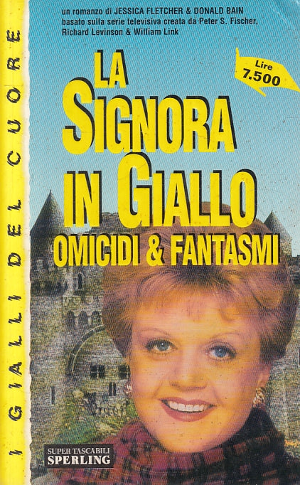 LN2- LA SIGNORA IN GIALLO OMICIDI & FANTASMI - SPERLING I GIALLI DEL CUORE - XFS