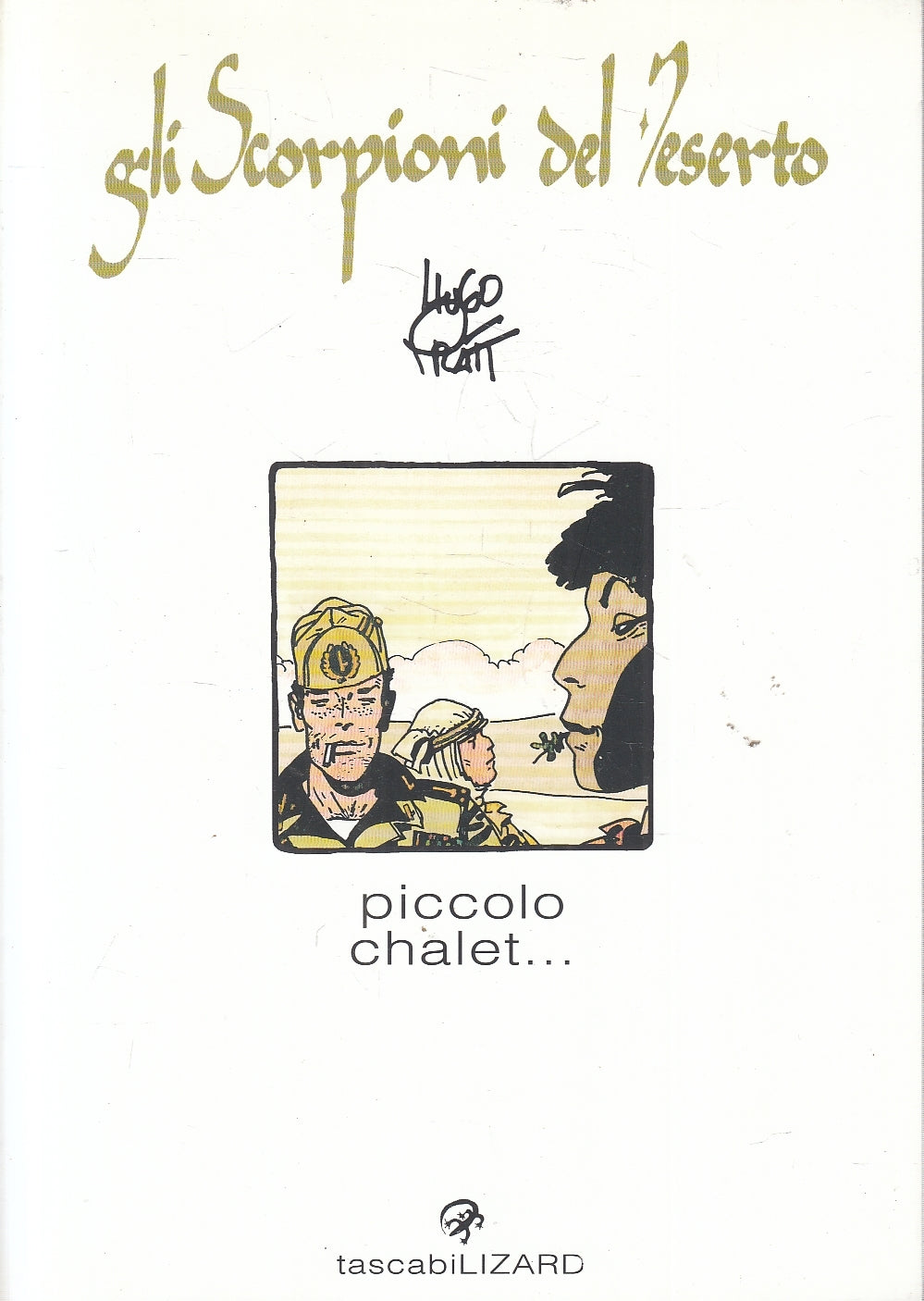 FV- GLI SCORPIONI DEL DESERTO PICCOLO CHALET- PRATT- TASCABILI LIZARD 44-- B-B24