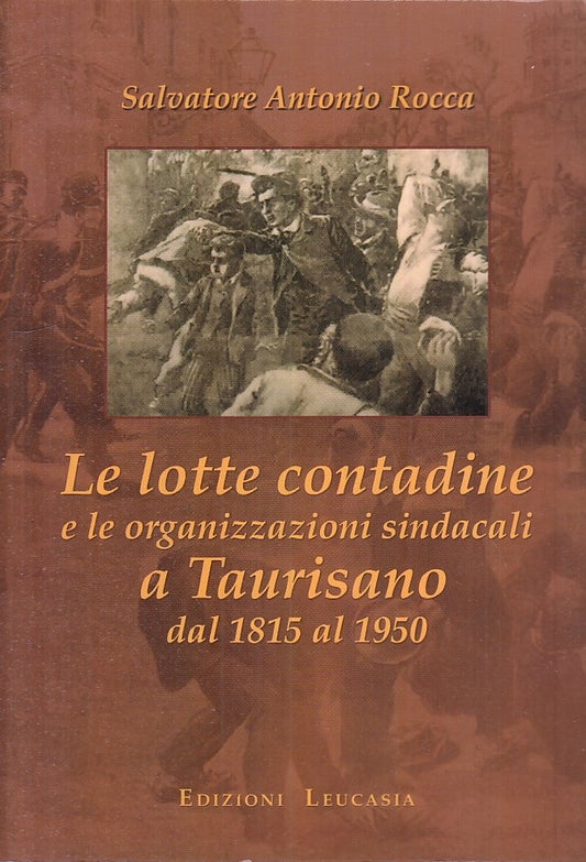 LS- LOTTE CONTADINE TAURISANO 1815/1950 - ROCCA - LEUCASIA --- 2007 - B - ZFS190