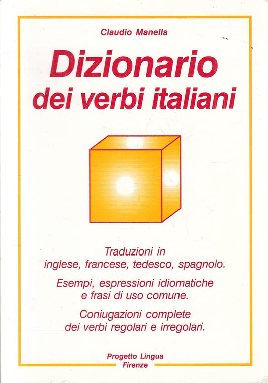 LZ- DIZIONARIO VERBI ITALIANI - MANELLA - PROGETTO LINGUA FIRENZE ---- B- YFS970