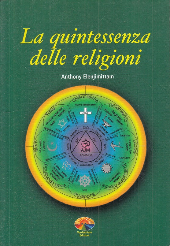 LS- QUINTESSENZA DELLE RELIGIONI- ELENJIMITTAM- VERDECHIARO--- 2001 - B - YFS190
