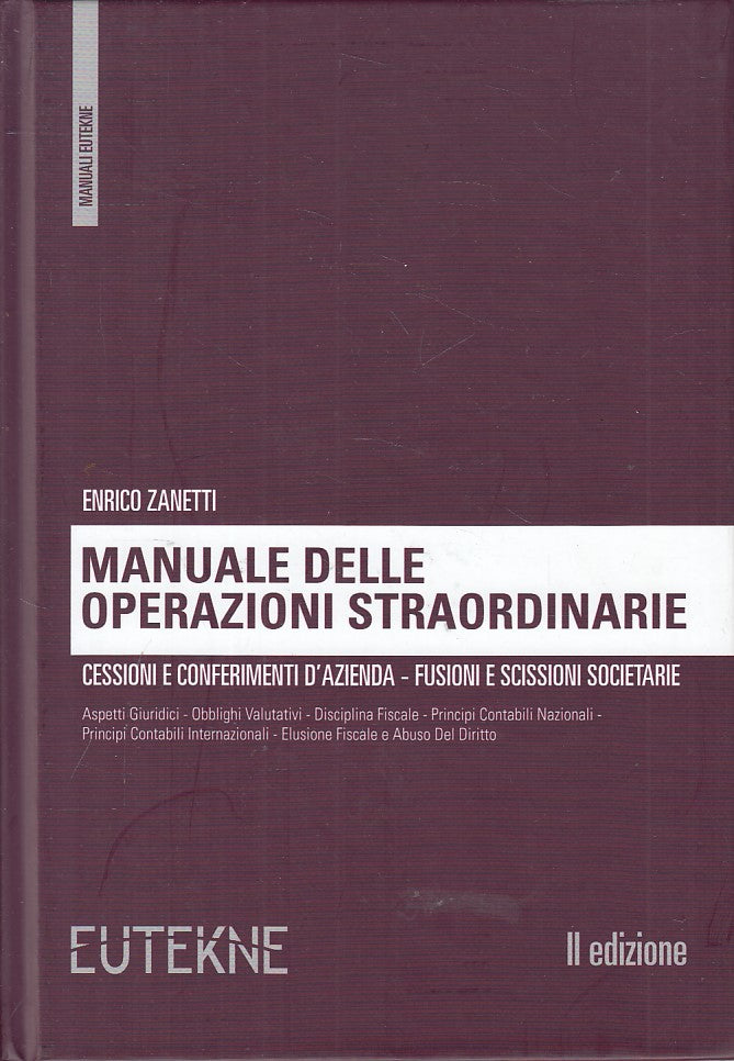 LZ- MANUALE OPERAZIONI STRAORDINARIE CESSIONI FUSIONI-- EUTEKNE--- 2011- C-ZFS79