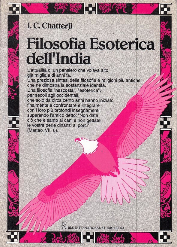 LZ- FILOSOFIA ESOTERICA DELL'INDIA- CHATTERIJ- BLU INTERNATIONAL- 2003- B-ZFS150