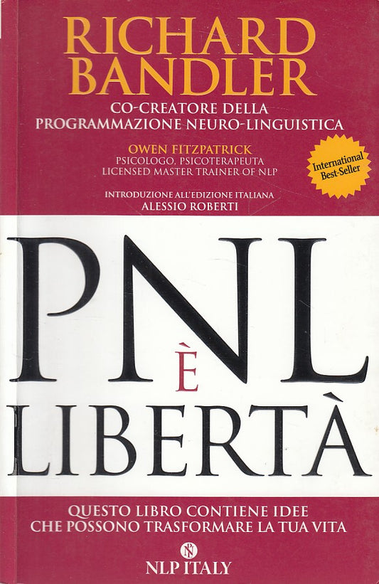 LS- PNL E' LIBERTA' - BANDLER FITZPATRICK - NLP ITALY --- 2008 - B - ZDS433