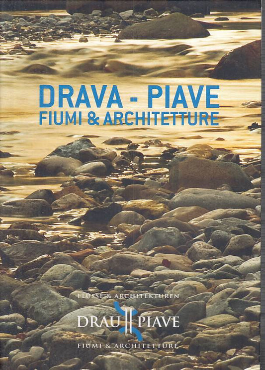 LZ- DRAVA PIAVE FIUMI & ARCHITETTURE - LOVO LONZI - BELLUNO --- 2011 - C - YFS6