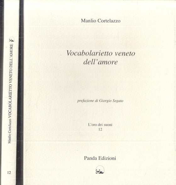 VOCABOLARIETTO VENETO DELL'AMORE - CORTELAZZO- PANDA -12 -- 2004- B- XTS55