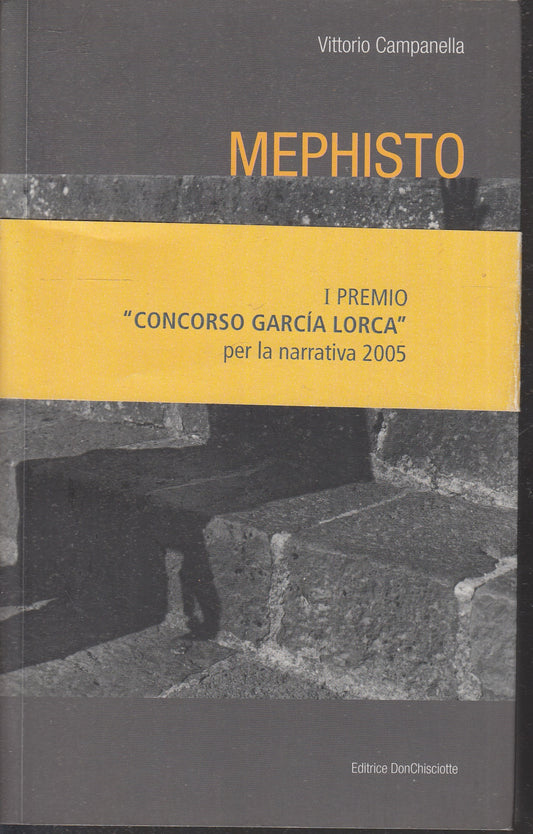 MEPHISTO - VITTORIO CAMPANELLA - EDITRICE DONCHISCIOTTE - B- JXS74