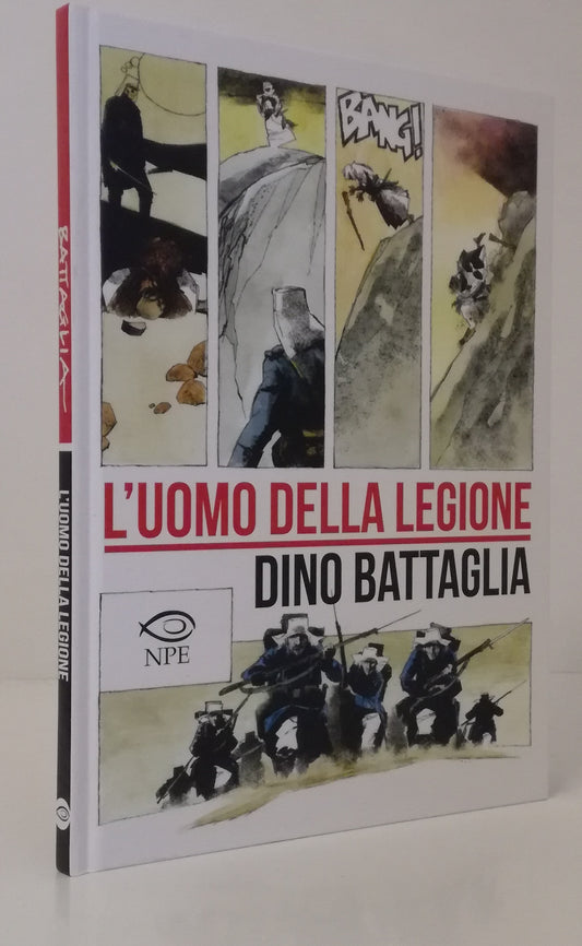LB- L'UOMO DELLA LEGIONE - DINO BATTAGLIA - NICOLA PESCE EDITORE--- 2016- C- VHX