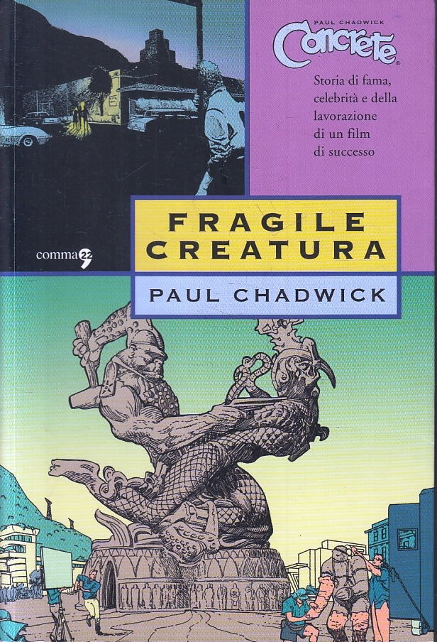 FV- CONCRETE 3 FRAGILE CREATURA - PAUL CHADWICK - COMMA 22 --- 2006 - B - VTX