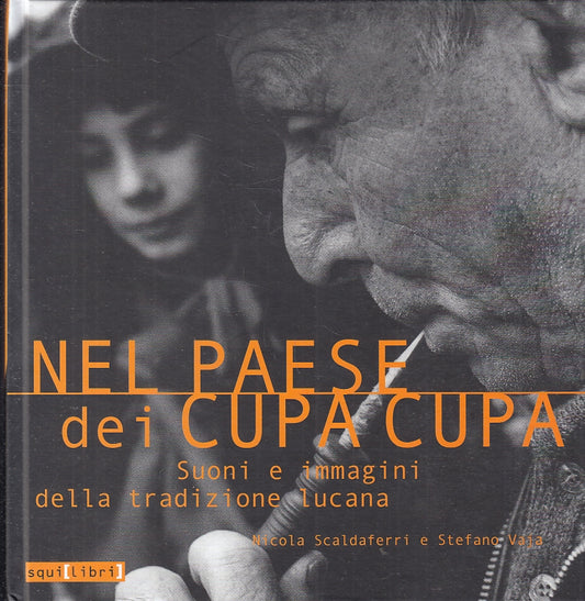 LV- NEL PAESE DEI CUPA CUPA + CD- SCALDAFERRI VAJA- SQUILIBRI--- 2006- C- YFS622