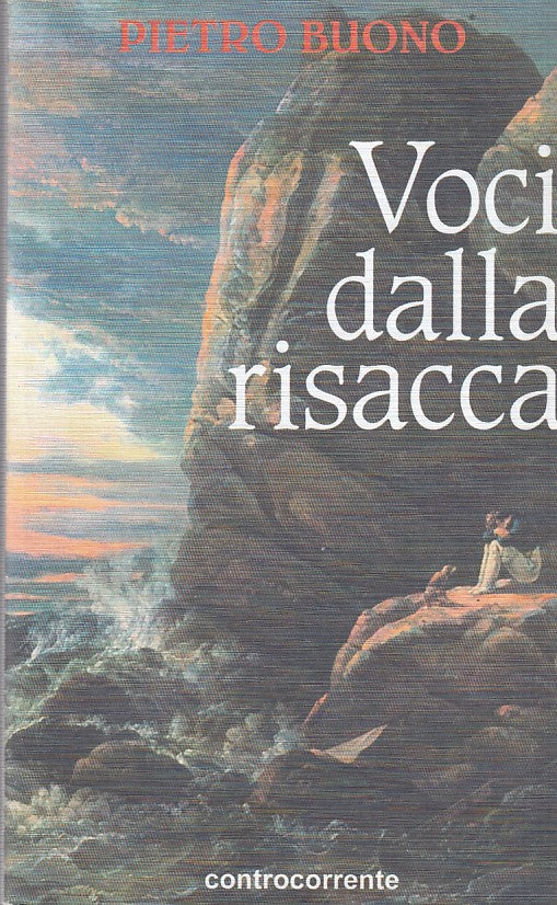 VOCI DALLA RISACCA- BUONO- CONTROCORRENTE--- 2005- B- YDS195