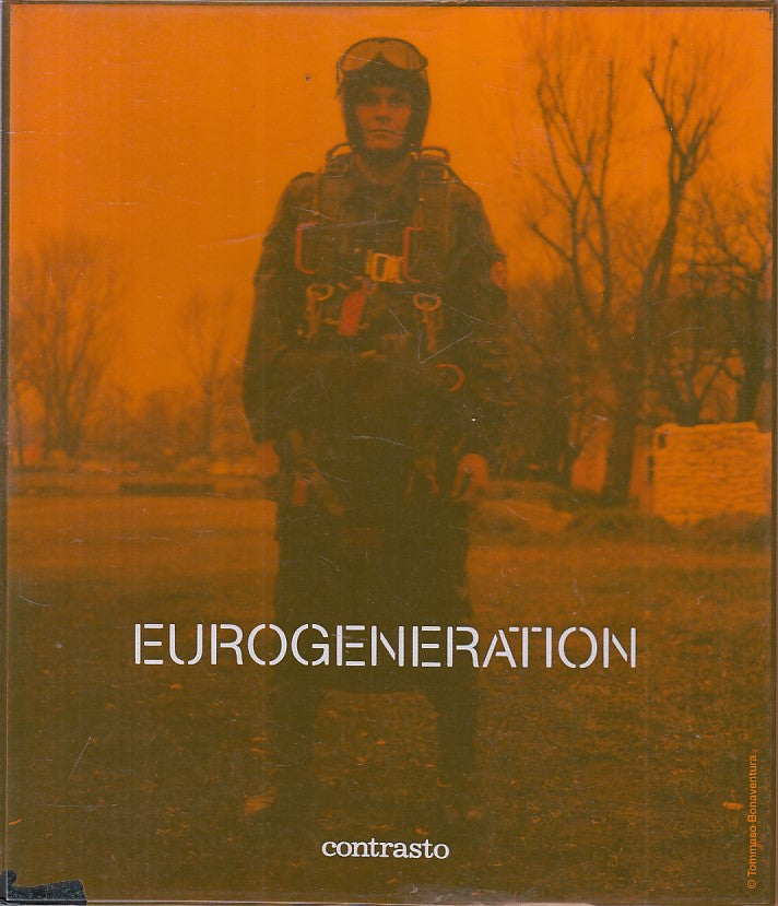 LZ- EUROGENERATION PROGETTO EYE FOTOGRAFIA -- CONTRASTO --- 2004 - B - YFS26