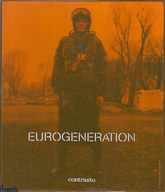 LZ- EUROGENERATION PROGETTO EYE FOTOGRAFIA -- CONTRASTO --- 2004 - B - YFS26