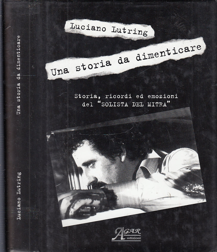 LN- UNA STORIA DA DIMENTICARE - LUCIANO LUTRING - AGAR --- 2004 - CS- XFS43