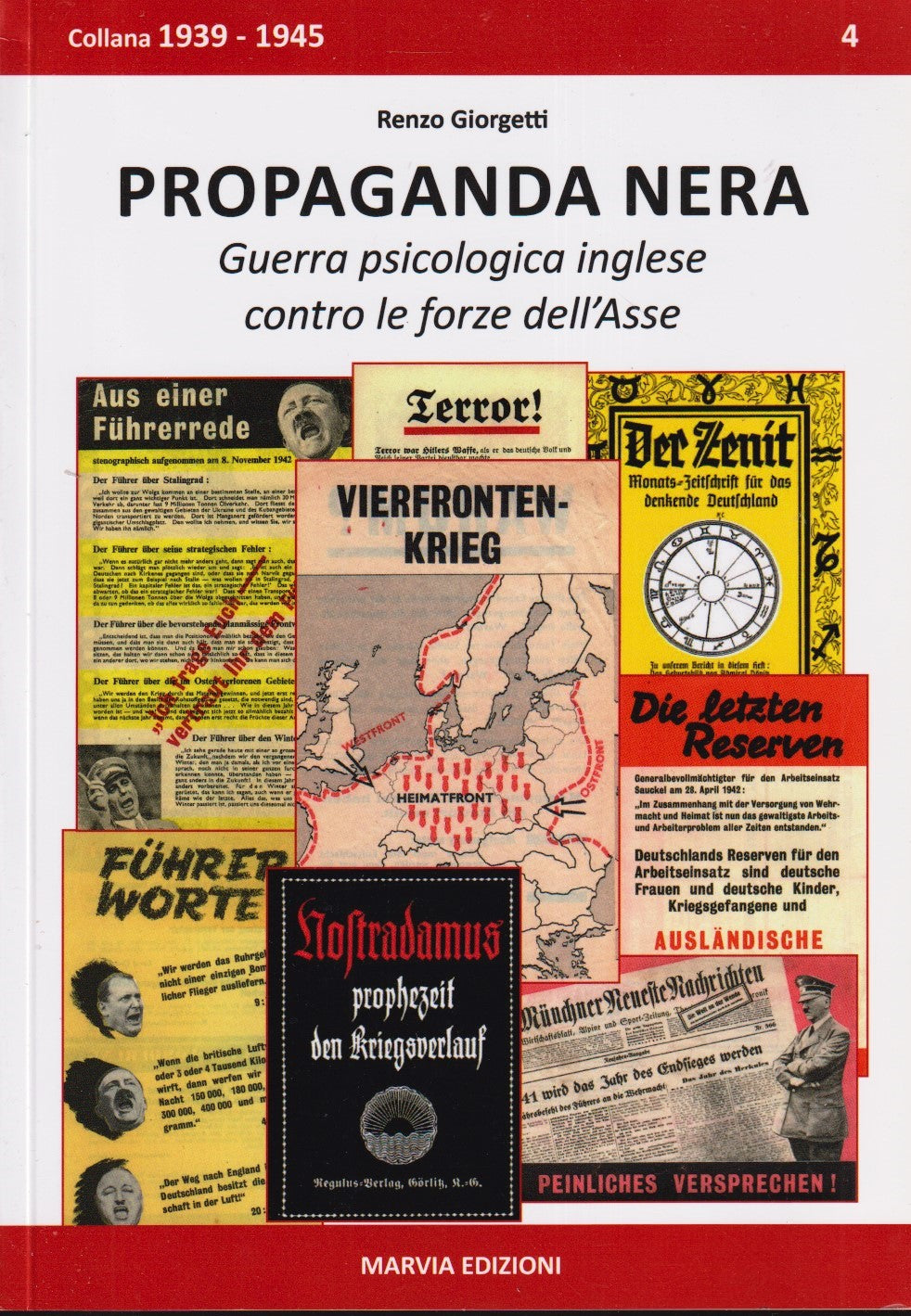Propaganda nera Guerra psicologica inglese - Renzo Giorgetti - Marvia - ZFS18
