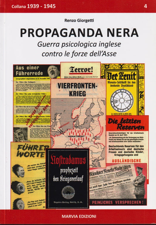 Propaganda nera Guerra psicologica inglese - Renzo Giorgetti - Marvia - ZFS18