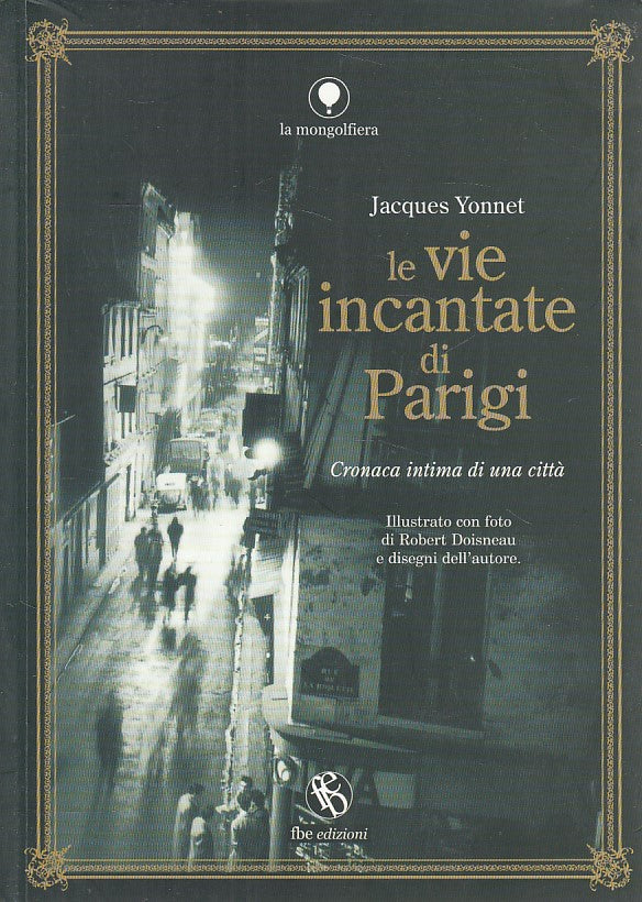 LN- LE VIE INCANTATE DI PARIGI - YONNET - FBE - MONGOLFIERA -- 2005 - B - YDS35